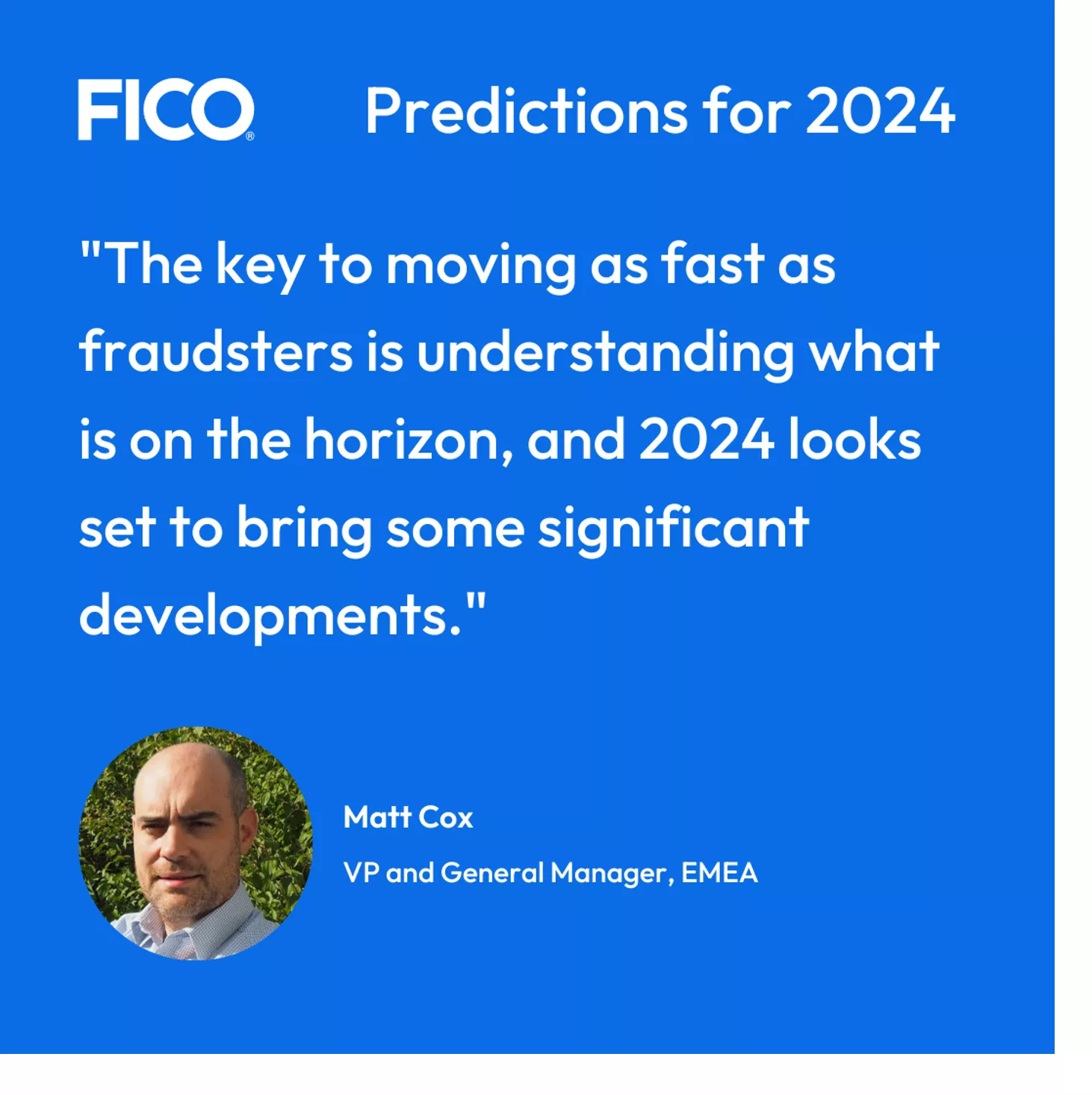 Matt Cox fraud predictions quote